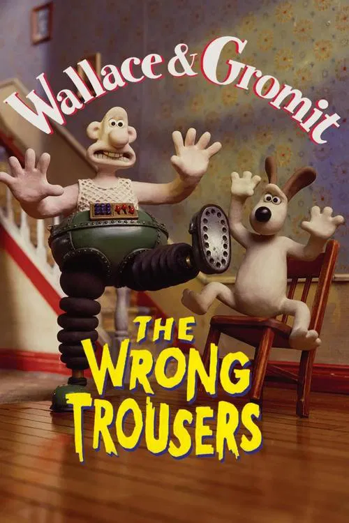 The Wrong Trousers movie poster