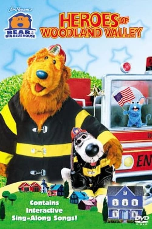 Poster do filme Bear in the Big Blue House Heroes of Woodland Valley