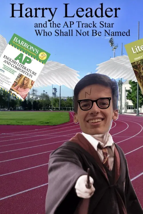 Harry Leader and the AP Track Star Who Shall Not Be Named movie poster