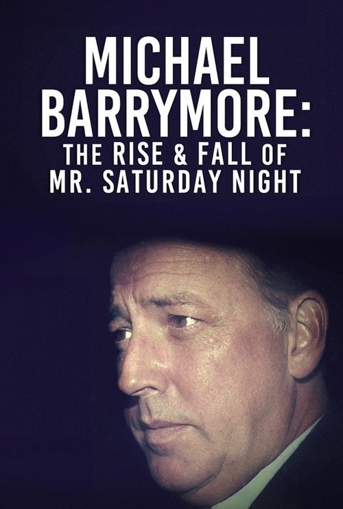 Poster do filme Michael Barrymore: The Rise And Fall Of Mr Saturday Night