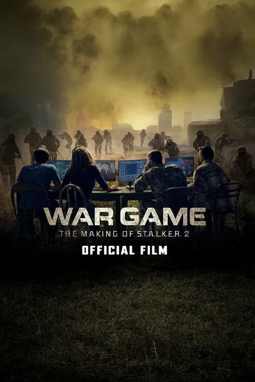 War Game: The Making of S.T.A.L.K.E.R. 2 movie poster