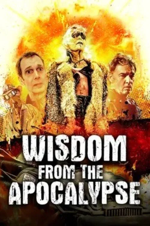 Wisdom From the Apocalypse movie poster