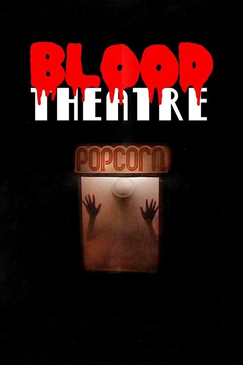 Blood Theatre movie poster