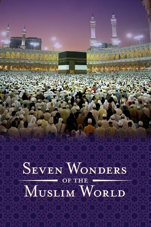 Seven Wonders of the Muslim World movie poster
