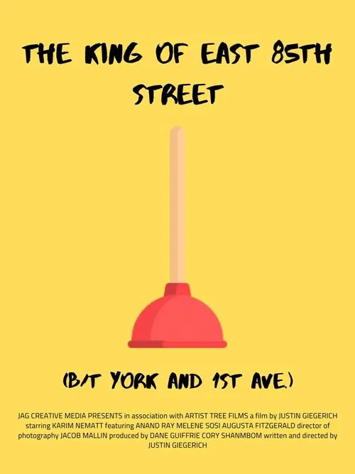 The King of East 85th Street (B/T York and 1st Ave.) movie poster