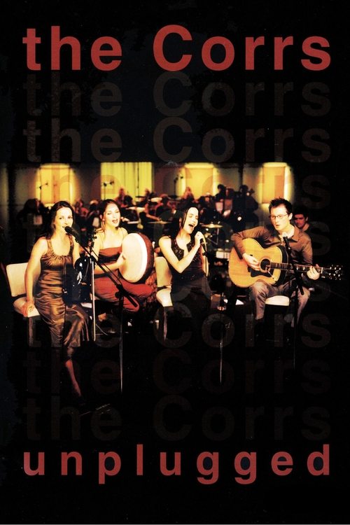 The Corrs: Unplugged movie poster