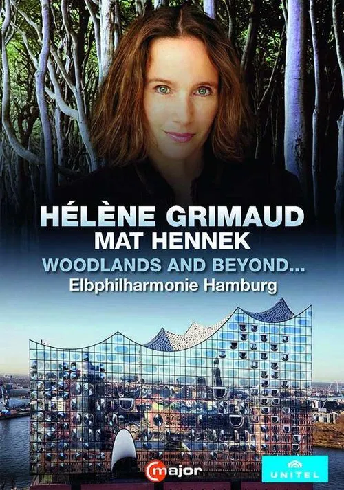 Helene Grimaud - Woodlands and beyond... movie poster