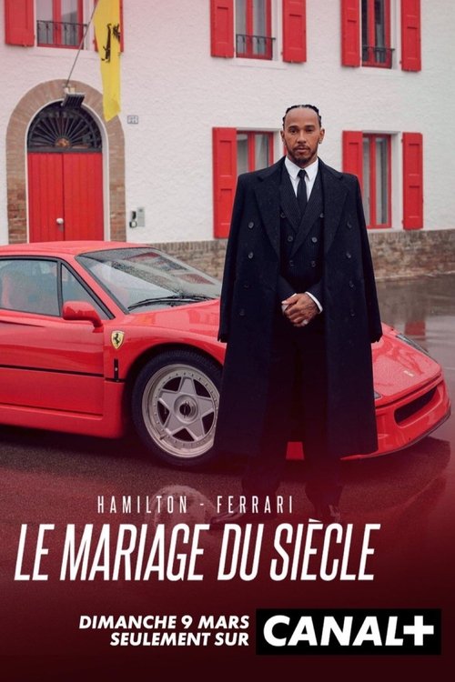 Hamilton-Ferrari: The Marriage of the Century movie poster
