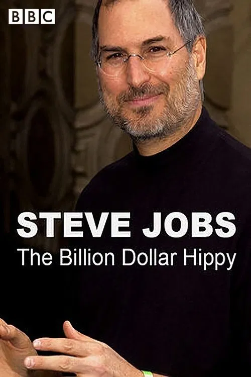 Steve Jobs: Billion Dollar Hippy movie poster
