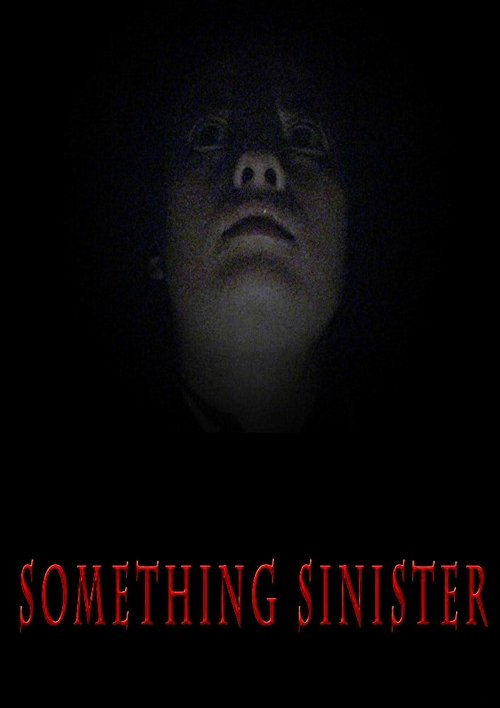 Something Sinister movie poster