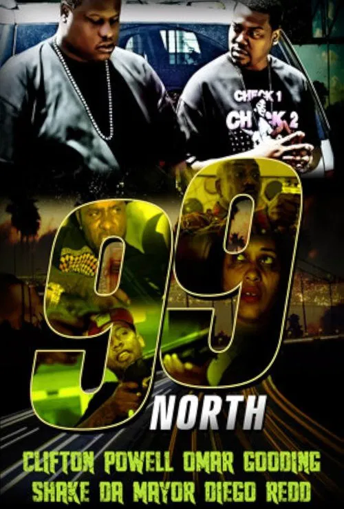 99 North movie poster