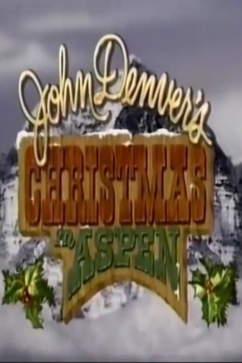 John Denver's Christmas in Aspen movie poster