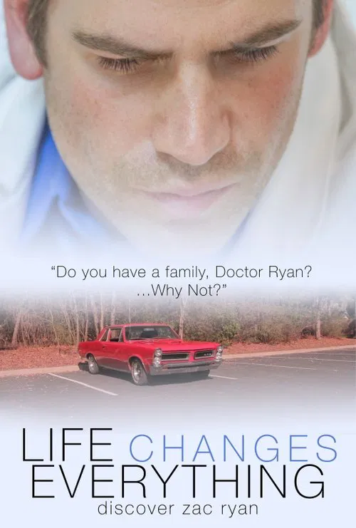 Life Changes Everything movie poster