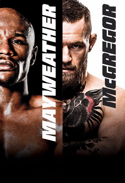 Floyd Mayweather Jr. vs. Conor McGregor movie poster