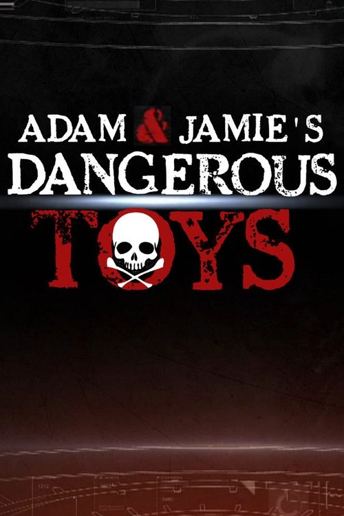 Dangerous Toys movie poster