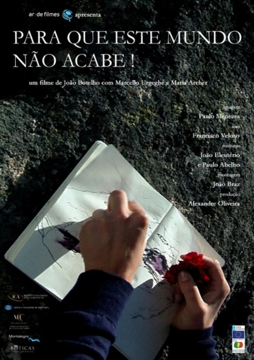 Para Que Este Mundo Não Acabe! movie poster