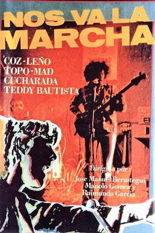 Nos va la marcha movie poster