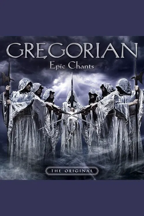 Gregorian - Epic Chants Tour movie poster