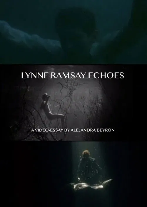 Lynne Ramsay Echoes movie poster