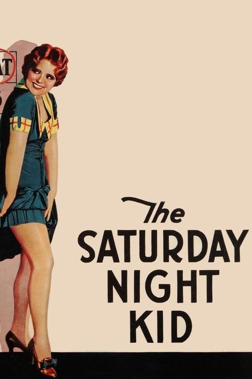 The Saturday Night Kid movie poster