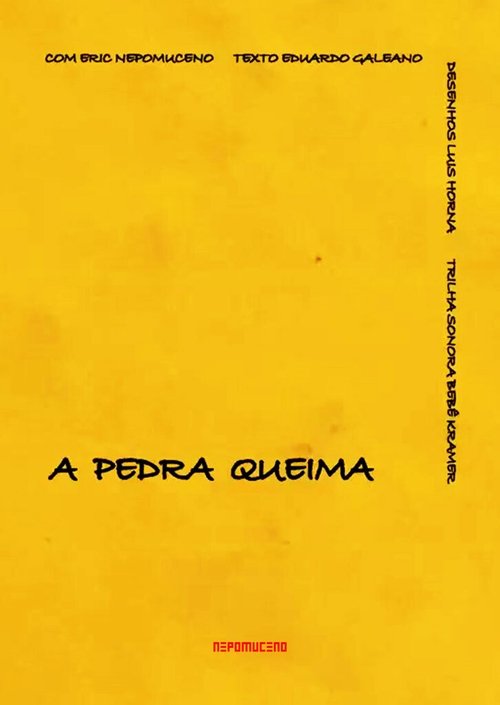 A Pedra Queima movie poster