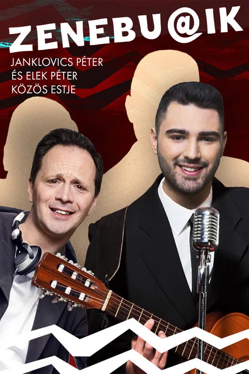 Zenebu@ik - Janklovics Péter és Elek Péter közös estje movie poster