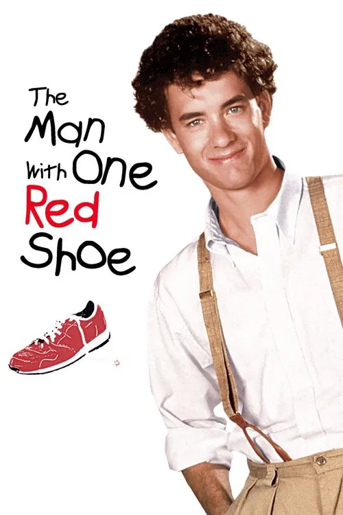 The Man with One Red Shoe movie poster