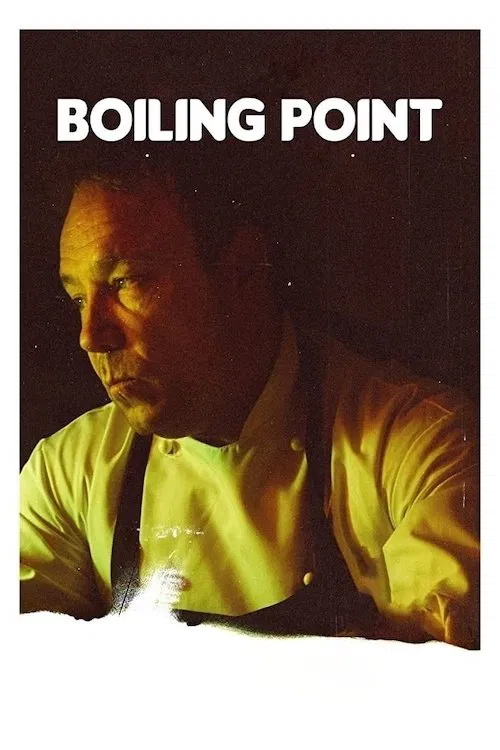 Boiling Point movie poster