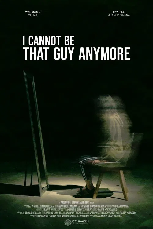 I Cannot be That Guy Anymore movie poster