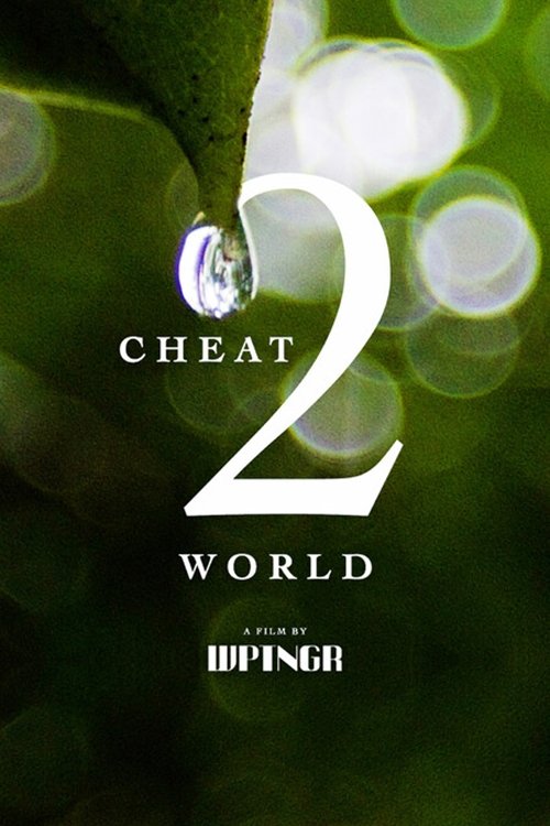 CHEAT2WORLD movie poster