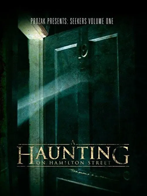 A Haunting on Hamilton Street movie poster
