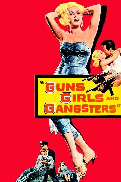 Guns, Girls and Gangsters movie poster