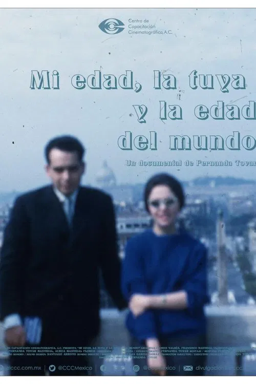 My age, yours, and the age of the world movie poster