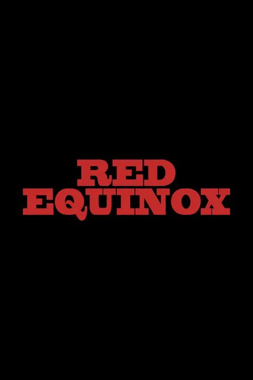 Red Equinox movie poster