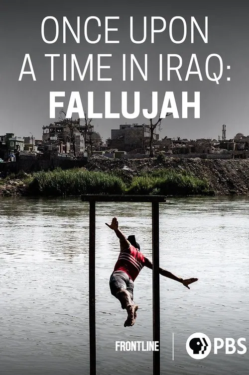 Once Upon a Time in Iraq: Fallujah movie poster