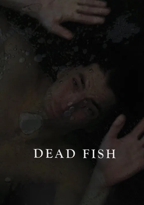 Dead Fish movie poster