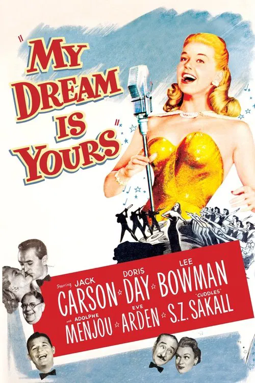 My Dream Is Yours movie poster