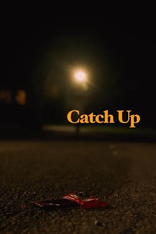 Catch Up movie poster