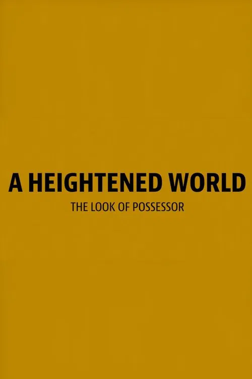 A Heightened World movie poster