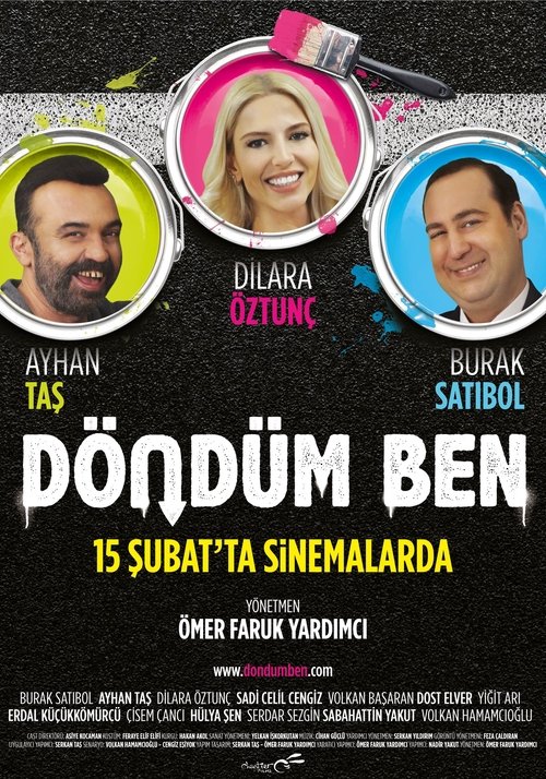Poster do filme Döndüm Ben