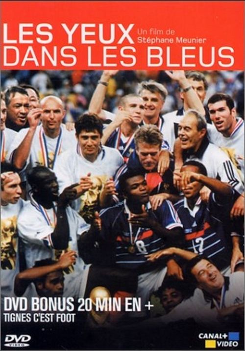 Les Yeux dans les bleus - Bonus Tignes c'est Foot movie poster
