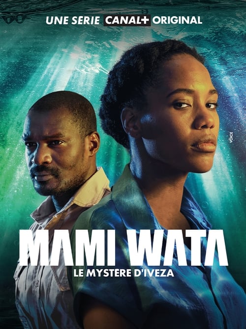 Mami Wata, le mystère d'Iveza tv show poster