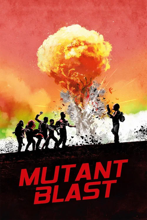 Mutant Blast movie poster