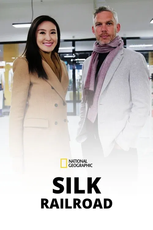 Silk Railroad tv show poster