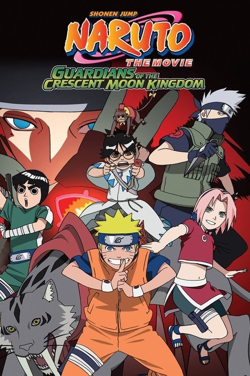 Naruto the Movie: Guardians of the Crescent Moon Kingdom movie poster