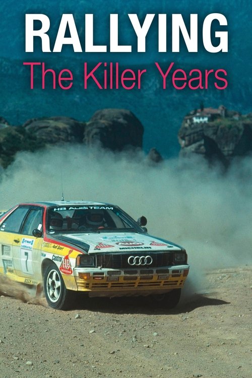 Rallying: The Killer Years movie poster