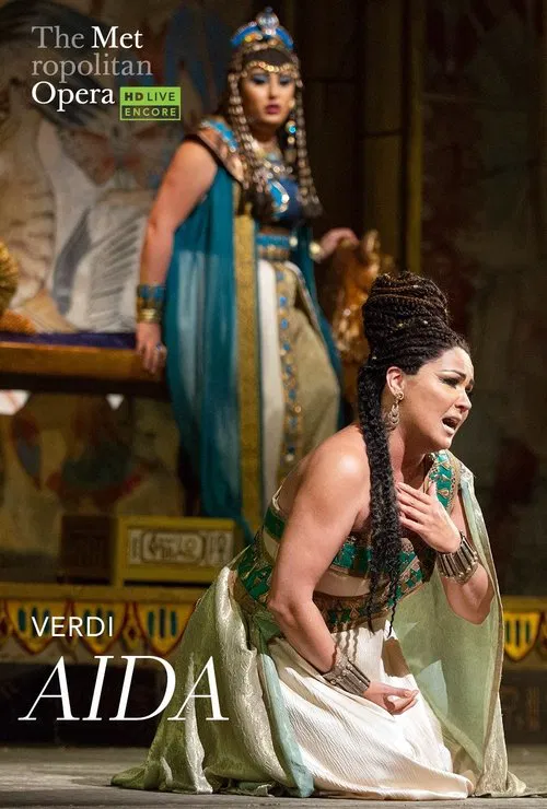 The Metropolitan Opera: Aida movie poster