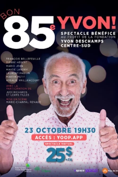 Bon 85e Yvon ! movie poster