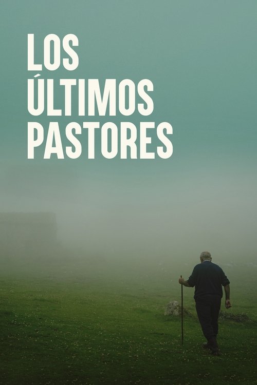 Los últimos pastores movie poster