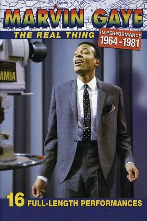 Marvin Gaye: The Real Thing - In Performance 1964-1981 movie poster